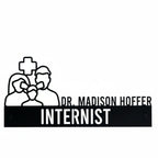 Custom Internist Desk Name Plate - Personalized Stainless Steel Physician Desk Sign, Family Doctor Medical Office Decor