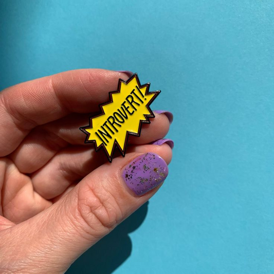 Introvert! Enamel Pin – Loudly Repping Your Quiet Vibe