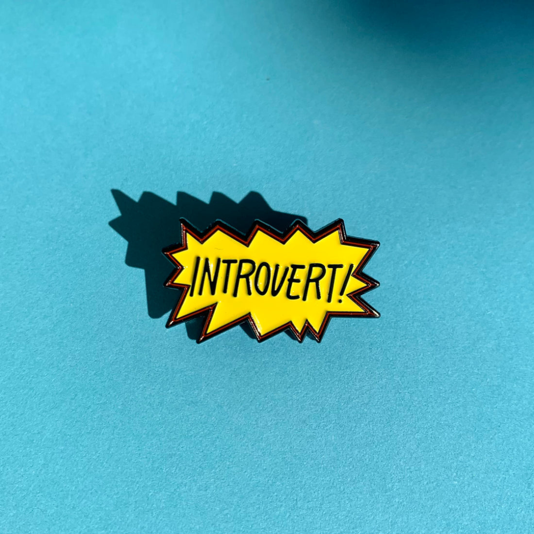 Introvert! Enamel Pin – Loudly Repping Your Quiet Vibe