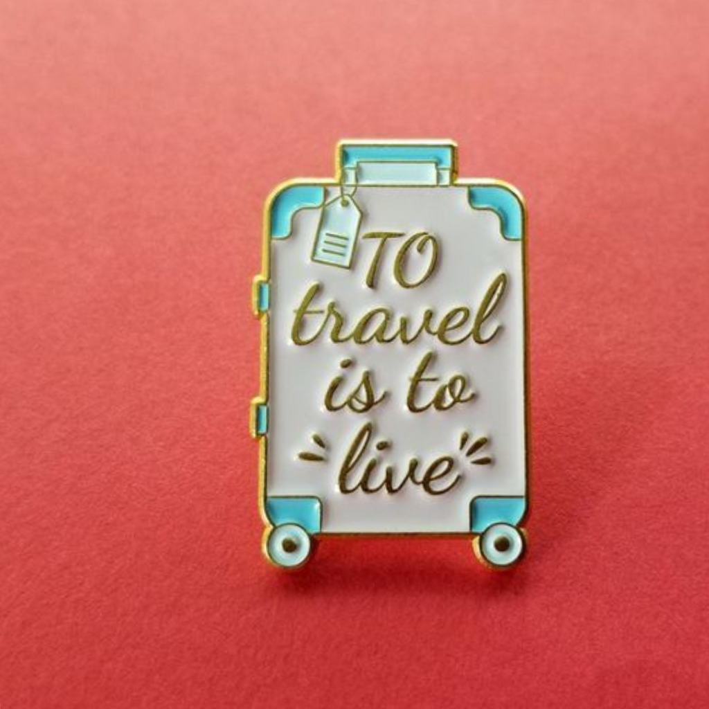 To Travel is to Live Enamel Pin – Wanderlust, Aesthetic & Custom-Made