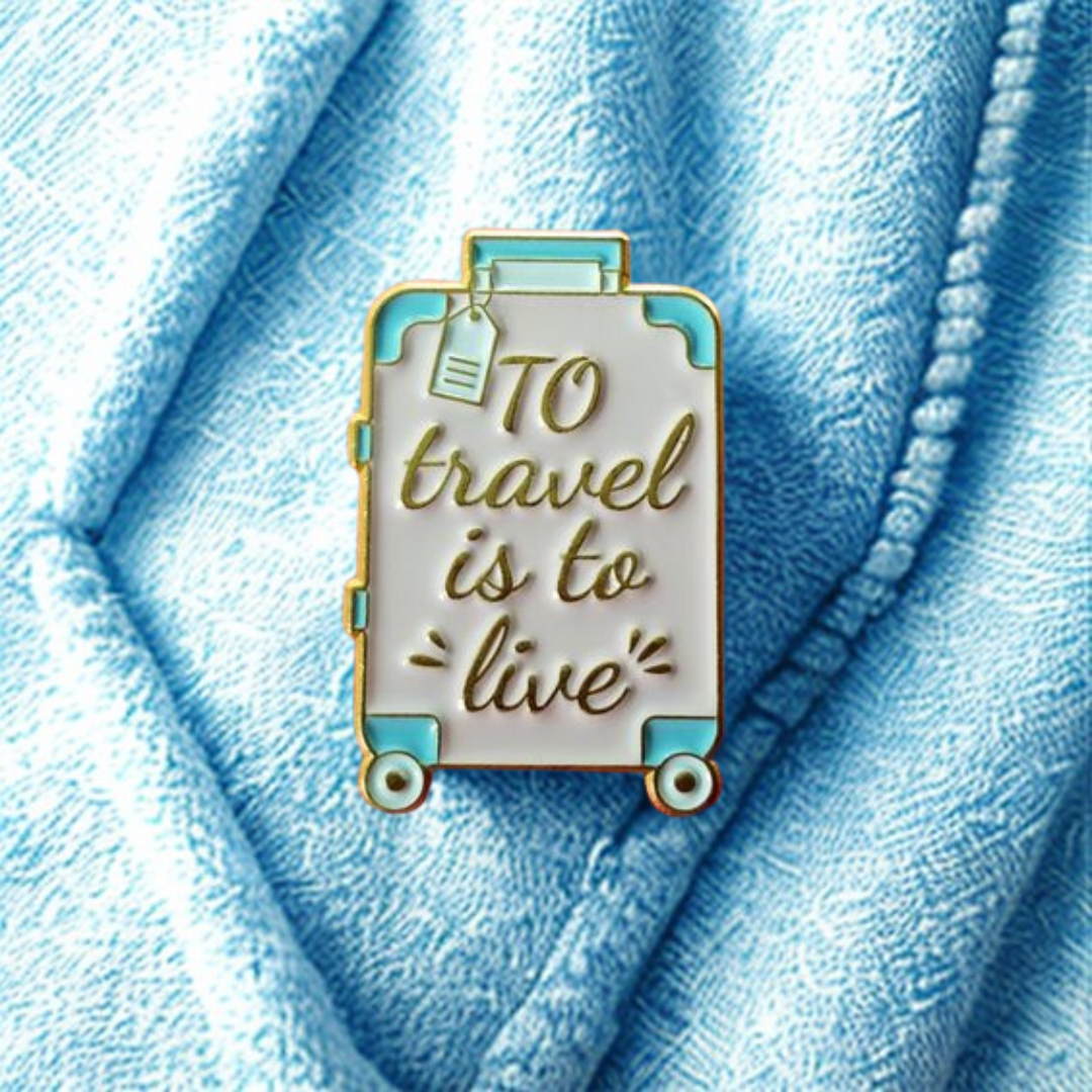 To Travel is to Live Enamel Pin – Wanderlust, Aesthetic & Custom-Made