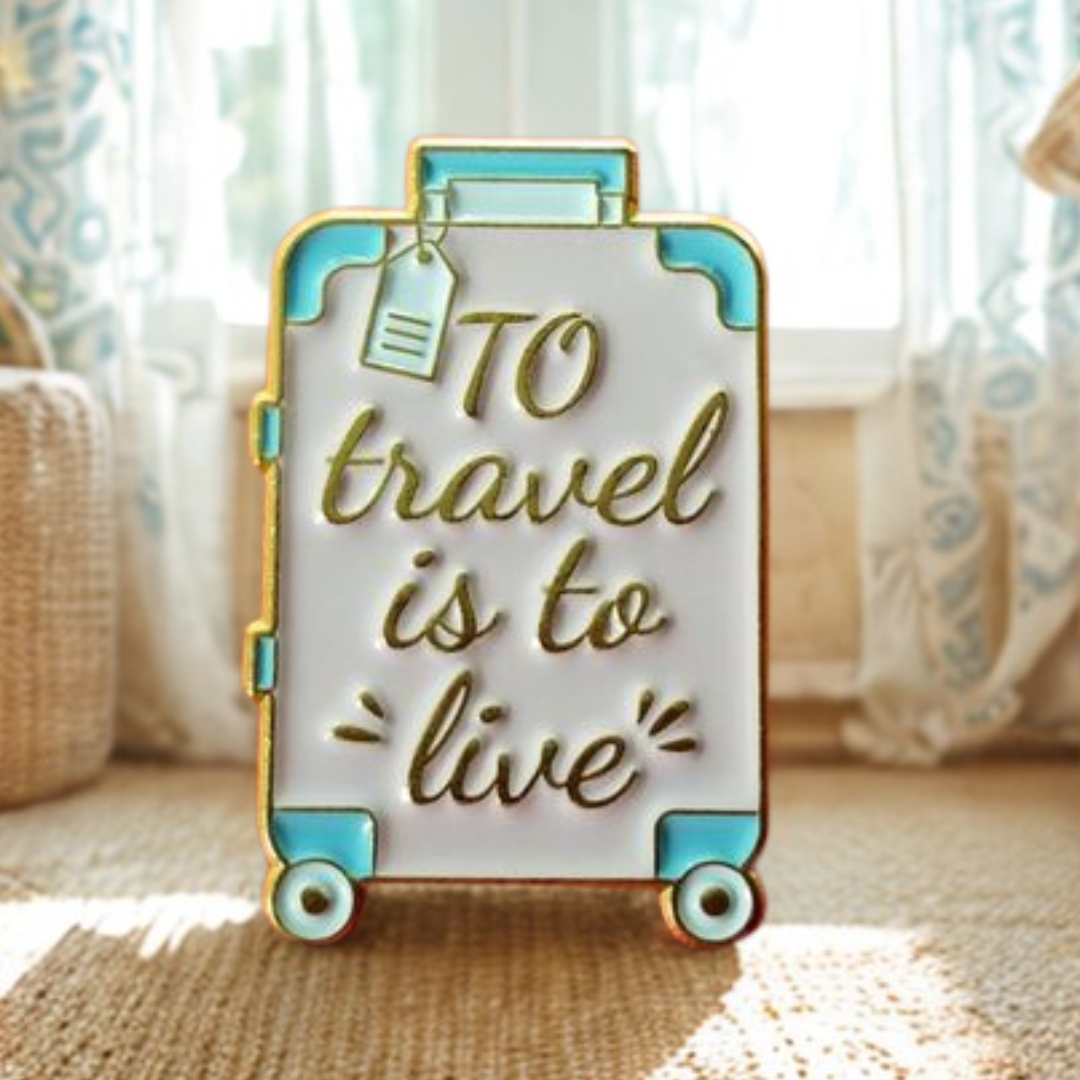 To Travel is to Live Enamel Pin – Wanderlust, Aesthetic & Custom-Made