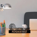 Personalized Psychiatrist Desk Name Plate - Custom Stainless Steel Doctor Table Sign - Medical Clinic & Hospital Office Decor
