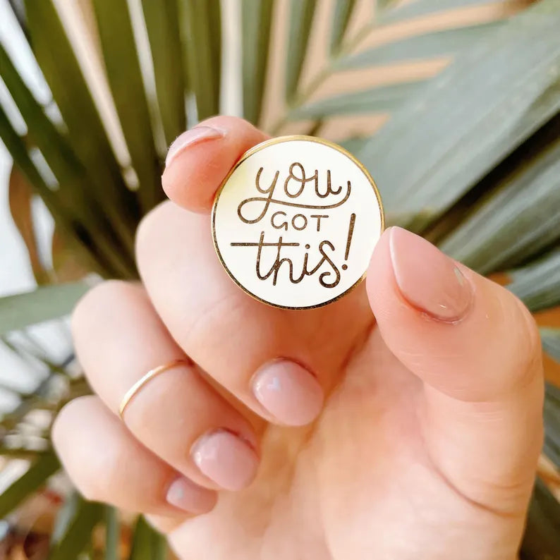 Moskai “You Got This” Hard Enamel Pin – Motivational Premium Lapel Badge